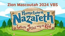 2024 Vacation Bible School - Zion Mascoutah