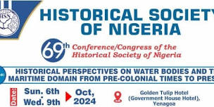 69th Conference/Congress of The Historical Society of Nigeria