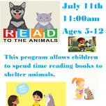 Read to Shelter Animals ~ Ages 5 - 12