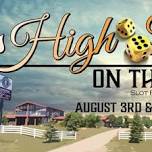 2nd Annual High Rollin on the Ranch Slot and High Stakes Barrel Race