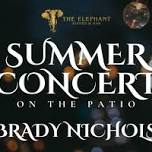 Summer Concert - Brady Nichols