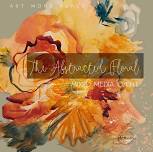 The Abstracted Floral Mixed Media Event