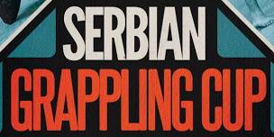 10th SERBIAN GRAPPLING CUP - International Open