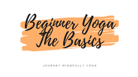 Beginner Yoga - The Basics