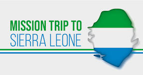 Mission Trip: Sierra Leone