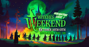 Witches Weekend I - Houghton Lake, MI