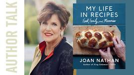 Author Talk: Joan Nathan Beloved Authority on Jewish Cuisine in Conversation with Marsha Weiner