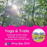Yoga and Trails at Morewood Farm