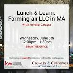 Lunch & Learn with Arielle Cecala: Forming an LLC in MA