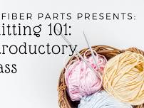 (PAID) Knitting 101