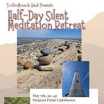 Half-Day Silent Meditation Retreat