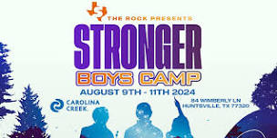 Stronger Boys Camp 2024