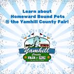 Learn about Homeward Bound Pets @ Yamhill County Fair!