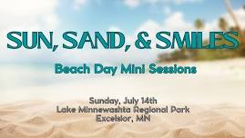 Sun, Sand, & Smiles - Beach Day Mini Sessions