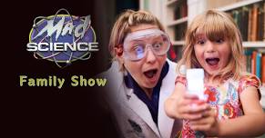 Mad Science Family Show