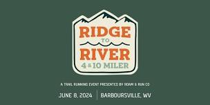 Ridge to River 4 & 10 Mile Trail Run