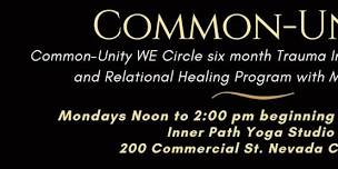 Common-Unity Trauma Integration & Healing Circle (Private Group 4)