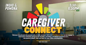 Indio Caregiver Connect (ABA Clients ONLY)