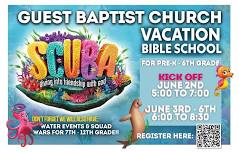 Guest Baptist VBS & Squad Wars for High Schoolers