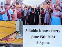 A Robin Knows Party
