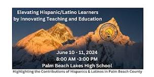 Elevating Hispanic/Latino Learners by Innovating Teaching and Education