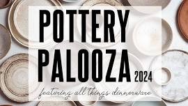 Pottery Palooza 2024