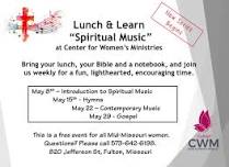 Lunch & Learn - Spiritual Music