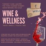 Wine & Wellness Box!