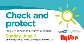 Free Skin Cancer & Vitamin D Check at Grimes Hy-Vee