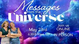 Messages from the Universe-In Person