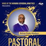 Bishop Abraham Pastoral Appreciation service