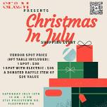 Christmas in July Craft/Vendor Show