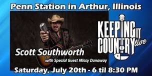 Keeping It Country Live presents Scott Southworth,