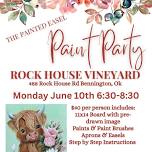 Rock House Vineyard Paint Party a June 10th