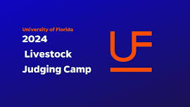 2024 UF Livestock Judging Camp