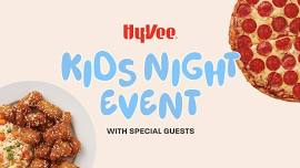 Kids Night at Hy-Vee with Special Guests: 6/11