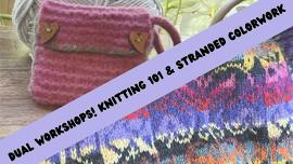 Knitting Workshops - Beginner & Intermediate