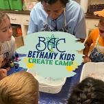 Bethany Kids: CREATE Camp (Week II)