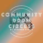 Community Drum Circles — Mira Theatre Guild