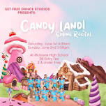 Candyland! Spring Recital