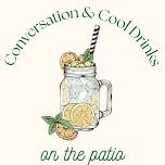 Conversation and Cool Drinks on the Patio (New Hartford)