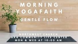 Monday/Wednesday 10:00 YogaFaith