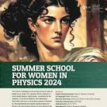 Summer School for Women in Physics 2024