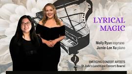 Lyrical Magic: Molly Ryan mezzo-soprano and Jamie-Lee Xu piano