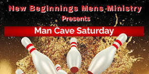 Man Cave  Saturday