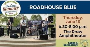 Summer Concert Series: Roadhouse Blue Band