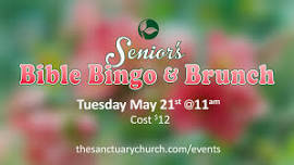 Seniors' Bible Bingo & Brunch — The Sanctuary Church | Santa Clarita, CA