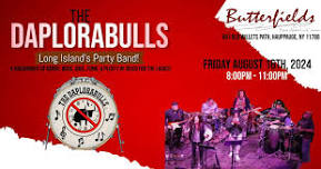 The Daplorabulls Live at Butterfields! Friday Night Dance Party!