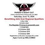 Parent’s Night Out- Benefitting AAU Xcel Regional Qualifiers