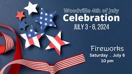 Woodville 4th of July Celebration